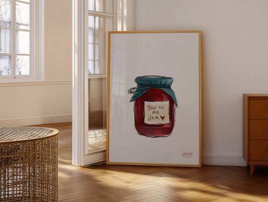 ‘You’re My Jam’ Poster | Art Print